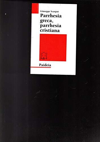 Parrhesia greca, parrhesia cristiana