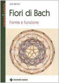 Fiori di Bach. Forma e funzione