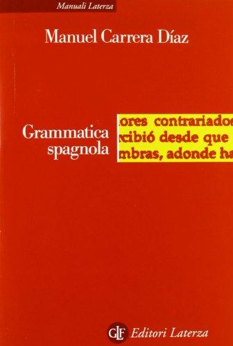 Grammatica Spagnola - Manuel Carrera Díaz