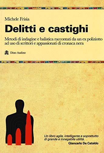 Delitti e castighi