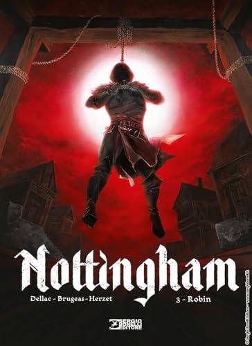 Nottingham. Robin (Vol. 3)