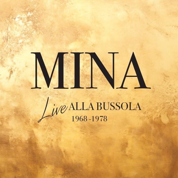 Mina - Live alla Bussola 1968-1978 (Box Limited Edition)