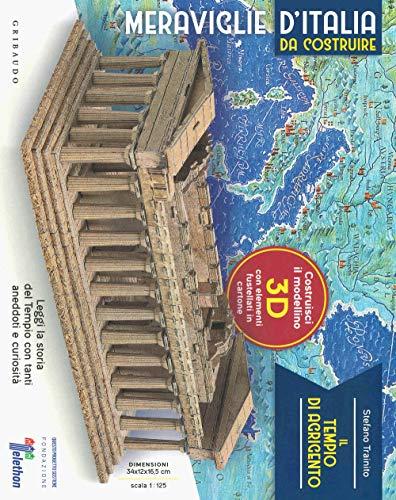 Meraviglie d'Italia da costruire - Il Tempio di Agrigento