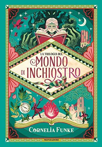 La Trilogia del Mondo d'Inchiostro - Edizione Integrale