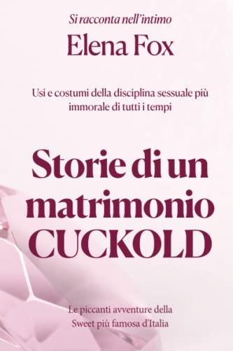 Storie di un matrimonio Cuckold