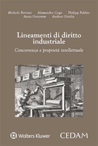 Lineamenti di diritto industriale concorrenza e proprietà intellettuale