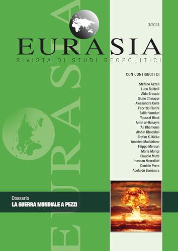 Eurasia. Rivista di studi geopolitici (2024)