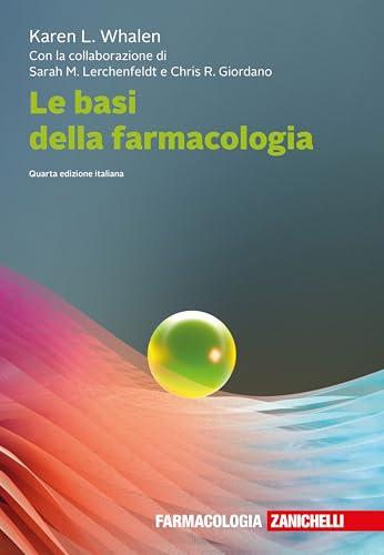 Le basi della farmacologia. Con e-book