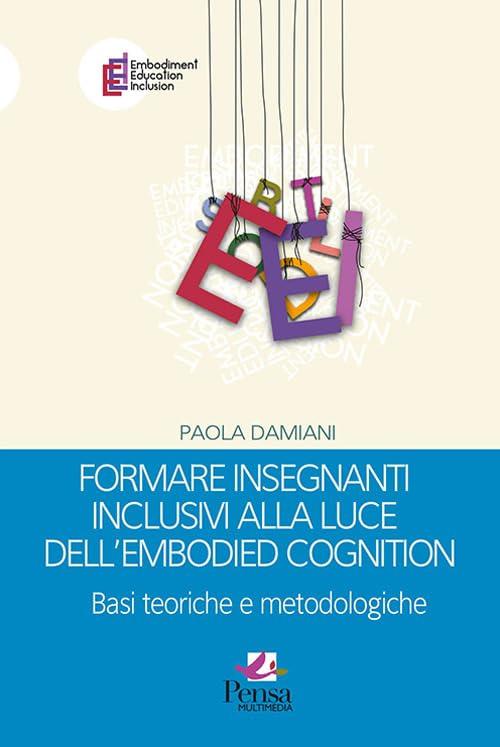Formare insegnanti inclusivi alla luce dell'embodied cognition