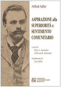 Aspirazione alla superiorità e sentimento comunitario