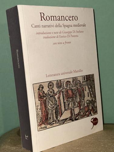 Romancero. Canti narrativi della Spagna medievale. Testo spagnolo a fronte