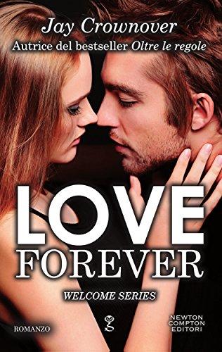 Love Forever (Welcome Series Vol. 3)