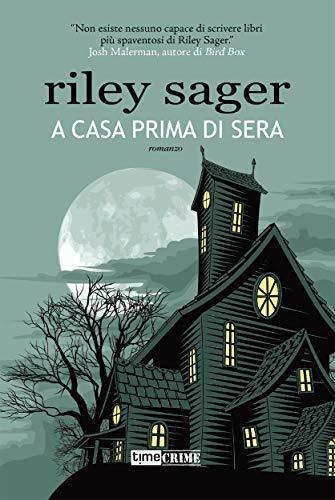 A casa prima di sera (TimeCrime)