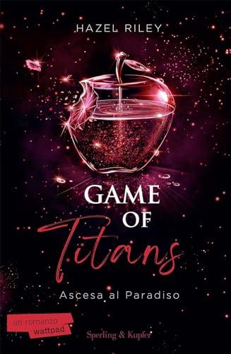 Game of Titans: Ascesa al Paradiso