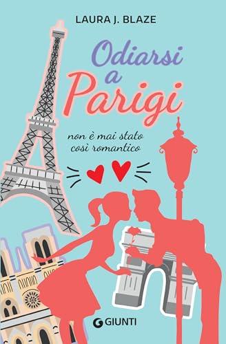 Odiarsi a Parigi