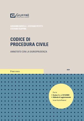 Codice di procedura civile annotato con la giurisprudenza - XIX Edizione