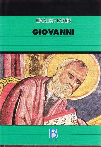 Giovanni - Commento esegetico-teologico al Vangelo