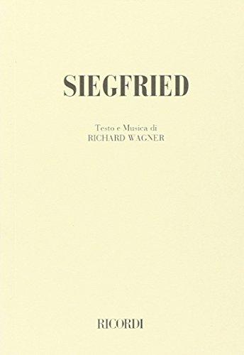 Siegfried. Seconda giornata della trilogia: l'anello del nibelungo