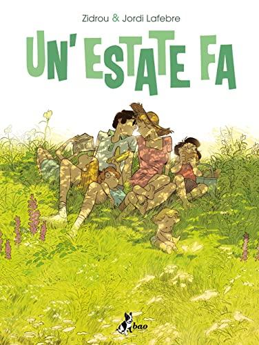 Un'estate fa: Un Viaggio Sentimentale con i Faldérault