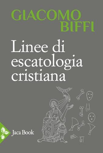 Linee di escatologia cristiana