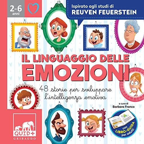 Il linguaggio delle emozioni: Scopri come interpretare e gestire le tue emozioni