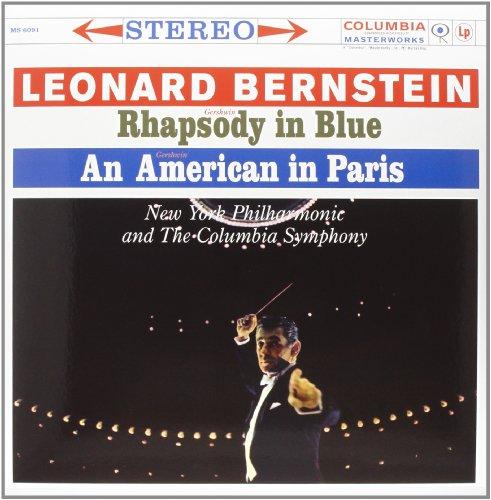 Gershwin: Rhapsody in Blue, An American in Paris - Bernstein