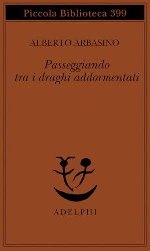 Passeggiando tra i draghi addormentati