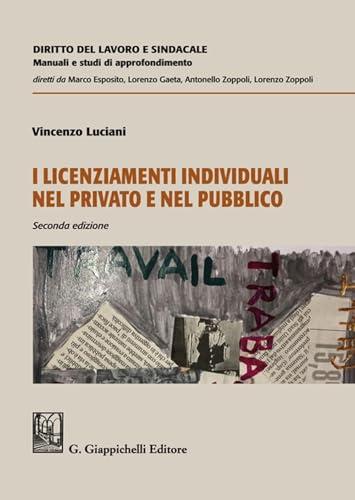 I licenziamenti individuali nel privato e nel pubblico