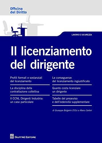 Licenziamento del dirigente: Aspetti giuridici e tutele