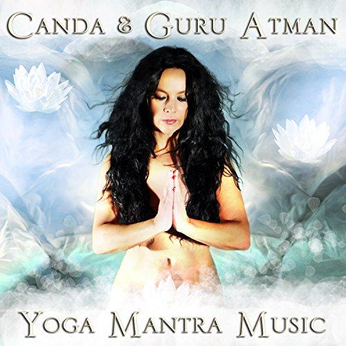 Yoga Mantra Music - Canda Mantra: Un Viaggio Sonoro nel Cuore dello Yoga