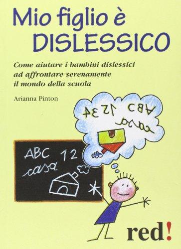Mio figlio è dislessico