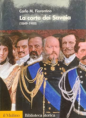 La corte dei Savoia (1849-1900)