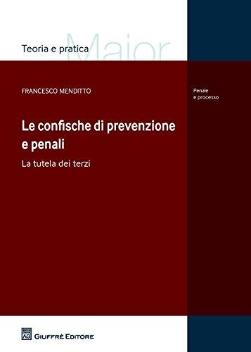 Confische di prevenzione e penali