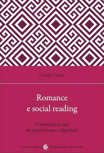 Romance e social reading: Comunità in rete tra piattaforme e algoritmi