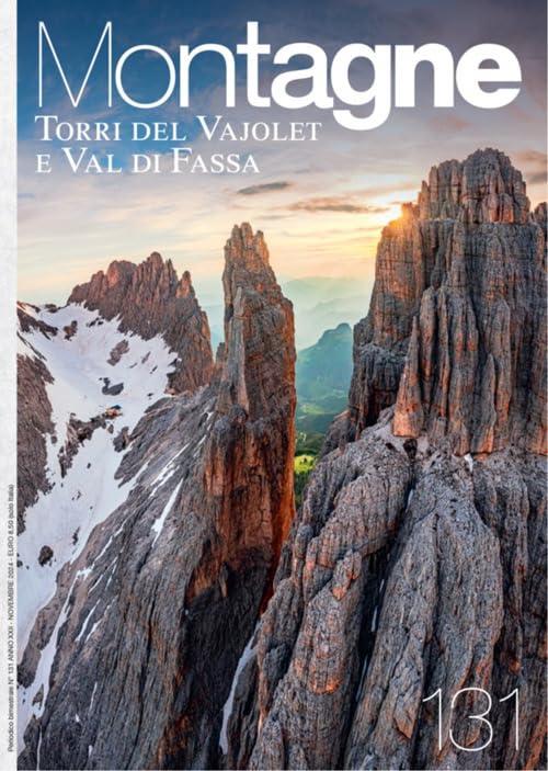 Torri del Vajolet, Val di Fassa: Guida alle Vie Ferrate e Escursioni