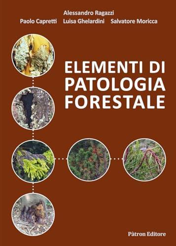 Elementi di patologia forestale