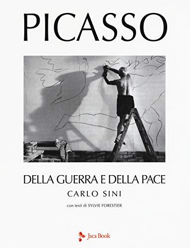 Picasso della pace e della guerra
