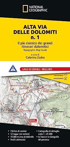 Alta Via delle Dolomiti n. 1. Il più classico dei grandi itinerari dolomitici. Lago di Braies - Belluno