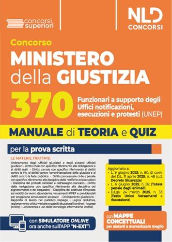Concorso Ministero della Giustizia 370 Funzionari UNEP (Cod. 01) Teoria e Quiz 2025 con Espansione Online