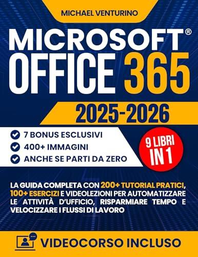 Microsoft Office 365: La guida completa per automatizzare il tuo lavoro