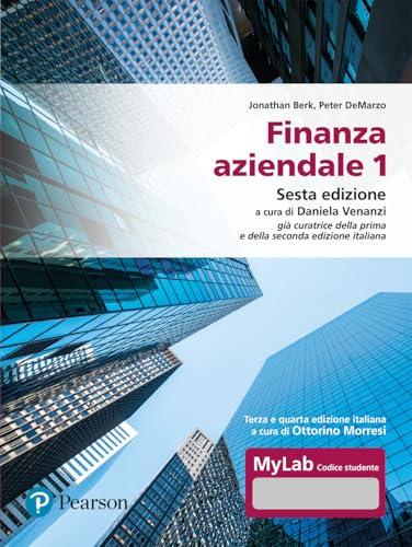 Finanza aziendale 1. Ediz. MyLab