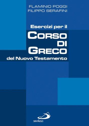 Esercizi per il corso di greco del Nuovo Testamento