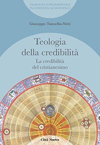 Teologia della credibilità: La credibilità del cristianesimo