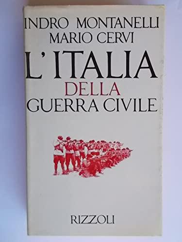 Storia d'Italia. L' Italia della guerra civile (8 settembre 1943-9 maggio 1946) (Vol.)