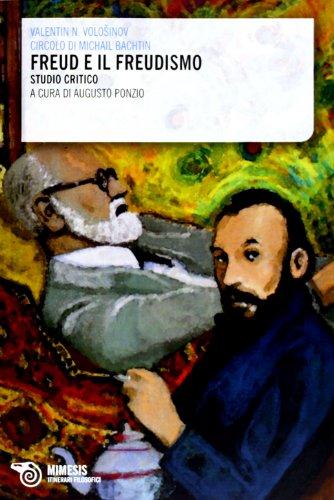Freud e il freudismo. Studio critico