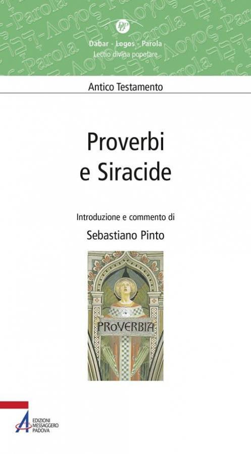 Proverbi e Siracide: Alla Scoperta della Sapienza Biblica