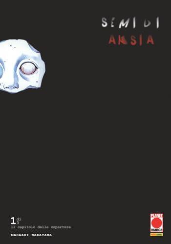 Semi di ansia (Vol. 1)