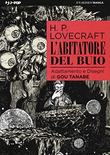 L'abitatore del buio - Manga di Howard P. Lovecraft e Gou Tanabe