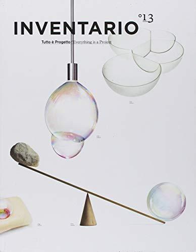Inventario. Tutto è progetto - Everything is a project
