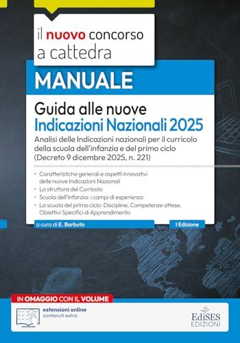 Guida alle nuove Indicazioni Nazionali per il curricolo 2025